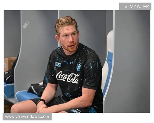 德布劳内与孔蒂关系渐回暖，默契提升备受期待